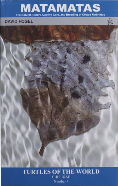 Matamatas: The first book dedicated to one of Earth's most interesting turtles!