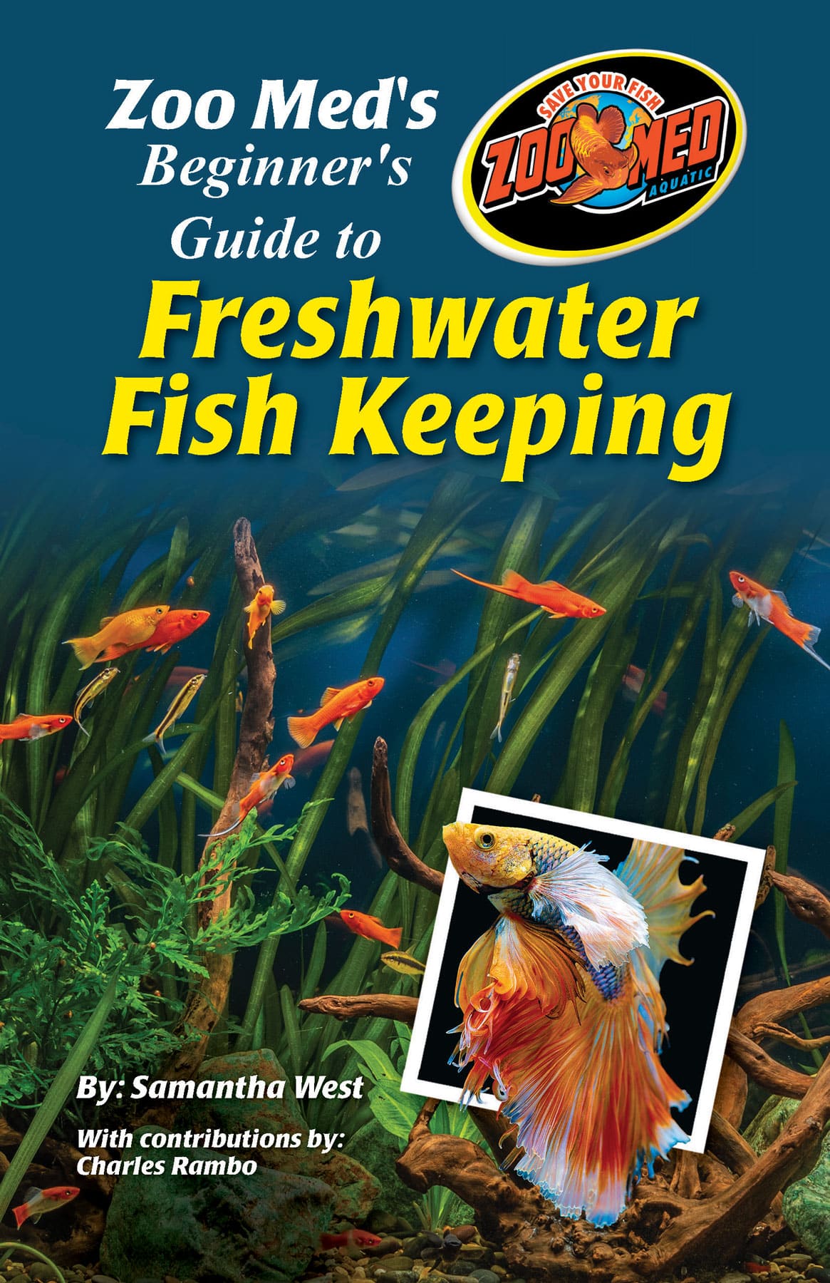 ZB-15 - Zoo Med's Beginner's Guid to Freshwater Fish Keeping